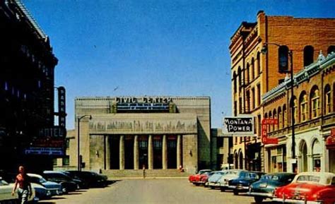 The Civic Center In Great Falls Mt It Used To Have A Movie Theatre I