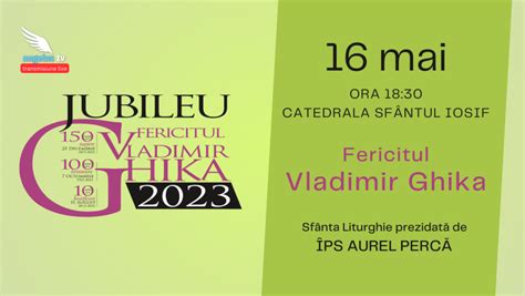 ARCB 16 mai Sărbătoarea Fericitului Vladimir Ghika la Catedrala Sf