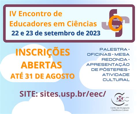 Inscrições Abertas Para O Iv Encontro De Educadores De Ciências