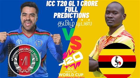 Afg Vs Uga Dream Predictions Tamil Dream Team Of Today Match