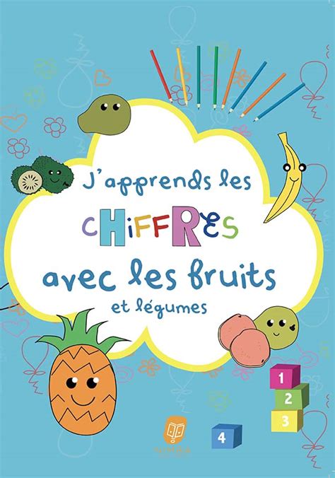 Japprends les chiffres avec les fruits et légumes Nimba Éditions