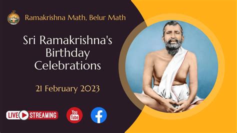 Sri Ramakrishna S Birthday Celebrations 21 February 2023 Belur Math