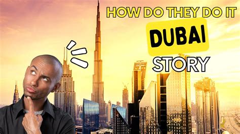 The Story Of Dubai The United Arab Emirates Youtube