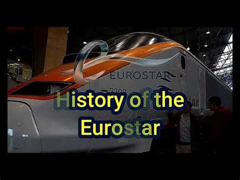 History Of The Eurostar Youtube