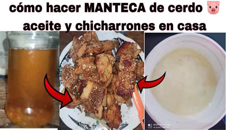 C Mo Hacer Manteca De Cerdo Y Chicharrones F Cil Y En Casa Youtube