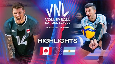 Can Vs Arg Highlights Week Men S Vnl