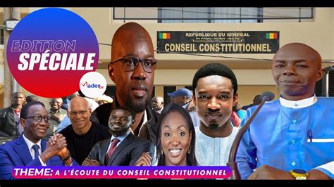 Direct Dition Sp Ciale A L Coute Du Conseil Constitutionnel Youtube