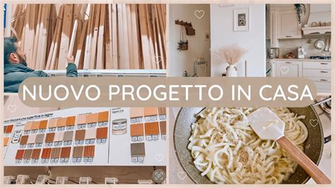 VLOG COSA AVREMO IN MENTE Nuovo Progetto In Casa Ricetta