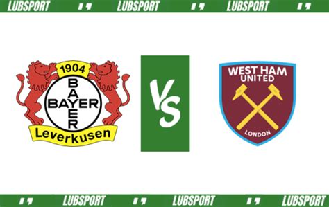 Bayer Leverkusen West Ham Typy I Kursy 11 04 2024