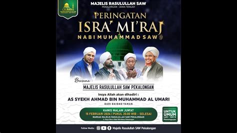 Live Jalsah Itsnain Majelis Rasululah Saw Pekalongan Youtube