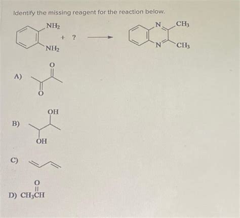 Solved Identify The Missing Reagent For The Reaction Below Chegg