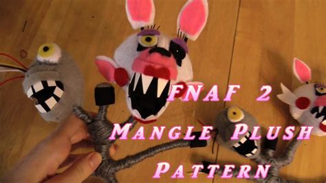 Fnaf 2 Mangle Plush Pattern Youtube