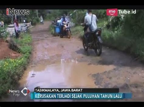 Ironis Jalan Penghubung Bojonggambir Culamega Tasikmalaya Rusak