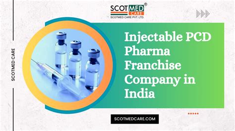 Ppt Injectable Pcd Pharma Franchise Company In India Scotmed Care