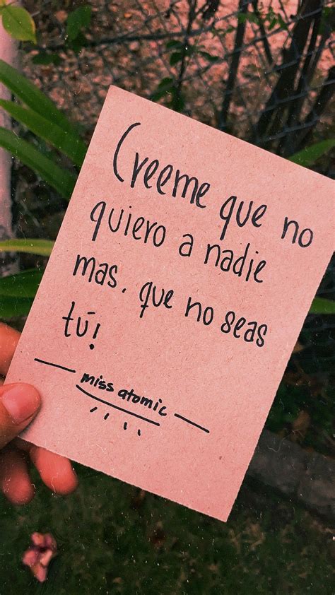 Nada Mas Cierto Frases Cursis Frases Cursis De Amor Frases Love