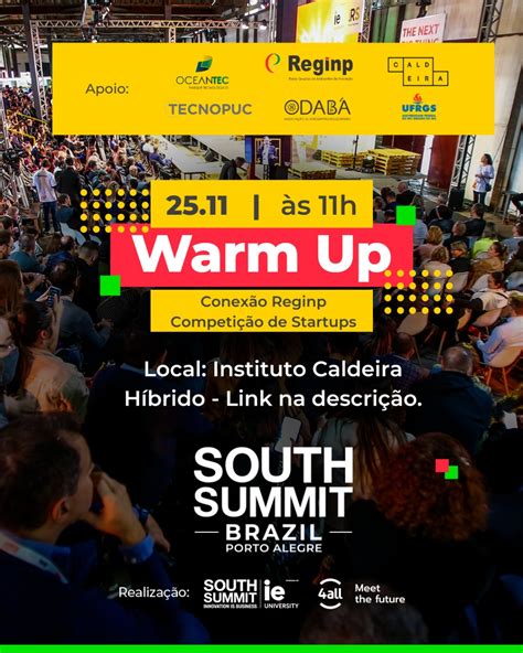 Warm Up South Summit Competição de Startups do South Summit Brazil 2023 ...