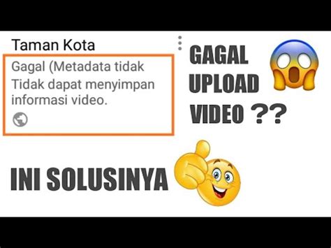 Cara Mengatasi Metadata Tidak Dapat Menyimpan Informasi Video Di