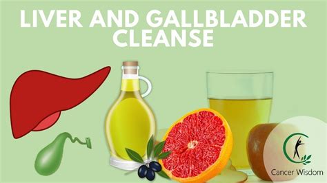 How To Do The Liver And Gallbladder Cleanse To Remove Toxic Gallbladder