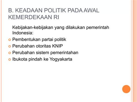 Perkembangan Ekonomi Dan Politik Pada Masa Awal Kemerdekaan Ppt