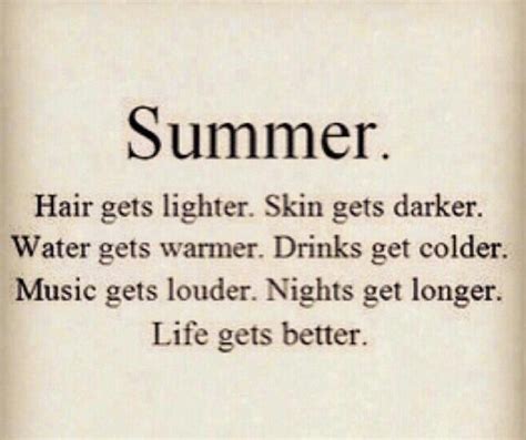 Cant Wait For Summer Summer Quotes Quotes Life Gets Better