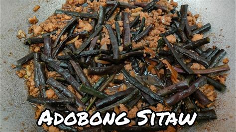 ADOBONG SITAW Adobong Sitaw With Ground Pork How To Cook Adobong