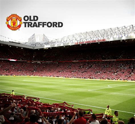 Guide To Old Trafford Experience The Theatre Of Dreams