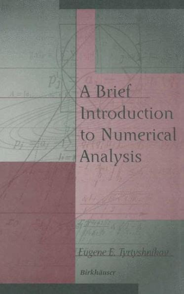 A Brief Introduction To Numerical Analysis By Eugene E Tyrtyshnikov Paperback Barnes And Noble®