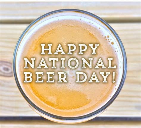 Happy National Beer Day Free National Beer Day Ecards Greeting Cards