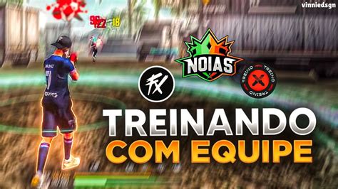 FREE FIRE AO VIVO XTREINO DOS CRIA 14H XTREINO DOS NOIAS 16H