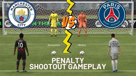 Paris Saint Germain Vs Manchester City Penalty Shootout Gameplay