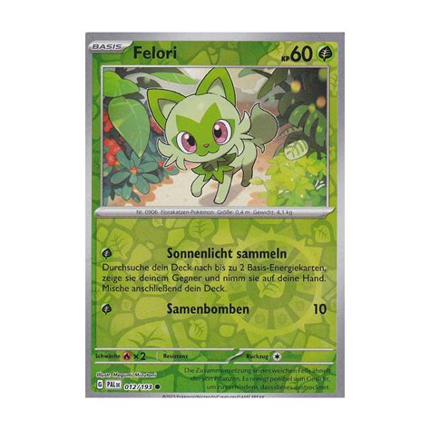 Felori 012 193 REVERSE HOLO Entwicklungen In Paldea Pokemon Karte Kaufen