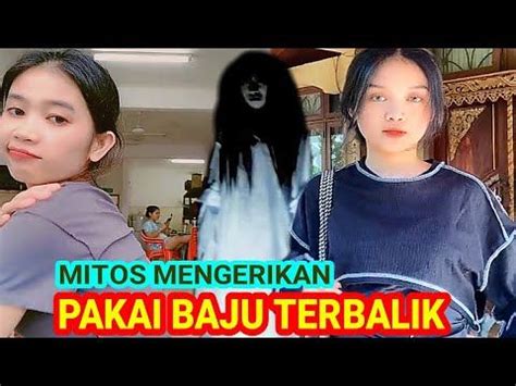 Kamu Harus Tau Ini Mitos Tak Sengaja Pakai Baju Terbalik YouTube