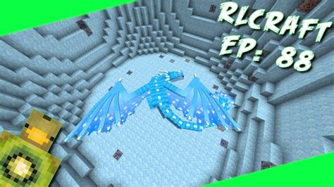 Why Can T I Find A Female Ice Dragon Rlcraft Ep 88 Youtube