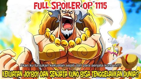 Full Spoiler Op Luar Biasa Kekuatan Joyboy Dan Senj T Kuno