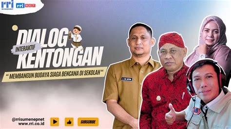 Membangun Budaya Siaga Bencana Di Sekolah Dialog Kentongan