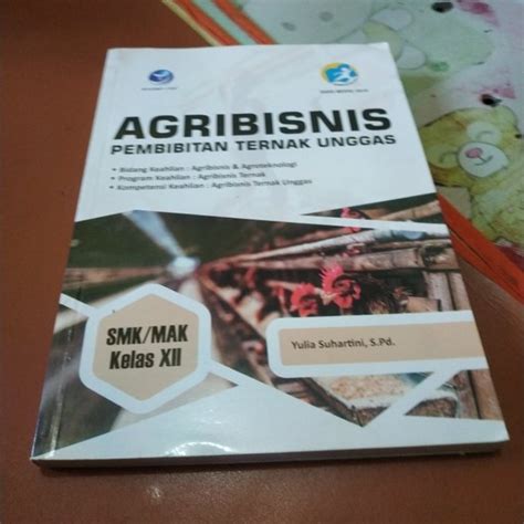 Jual Agribisnis Pembibitan Ternak Unggas Kelas Smk Andi Revisi