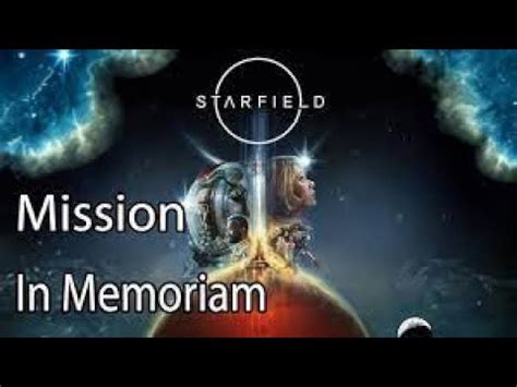 Starfield Let S Play In Memoriam On Drague Sarah Youtube