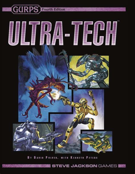 Gurps Ultra Tech Steve Jackson Games Gurps Fourth Edition