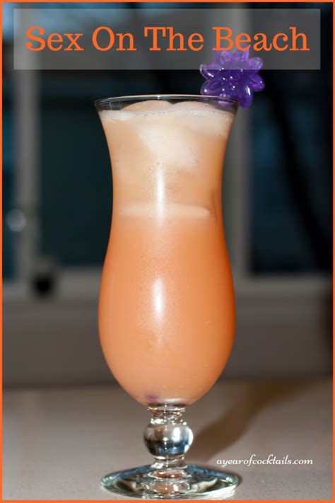 Sex On The Beach A Year Of Cocktails