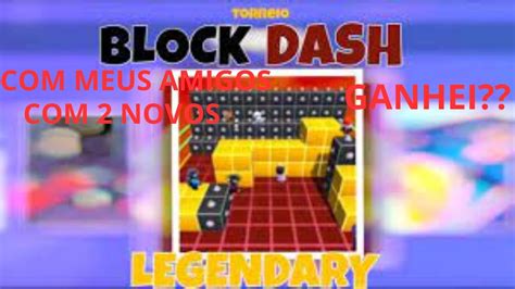 Joguei O Torneio De Block Dash Lendario No Stumble Guys Meus Amigos