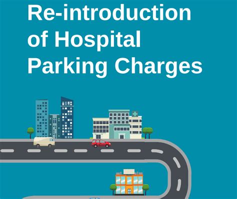 Public Consultation Launched On Whether Hospital Parking Charges Should