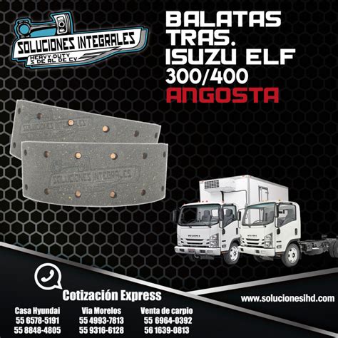 Balatas Traseras Isuzu Elf Soluciones Ihd