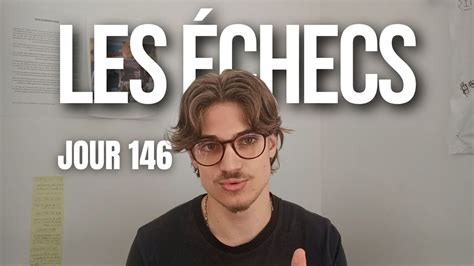 La peur d échouer me fait échouer Jour 146 YouTube