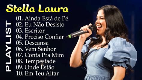 Stella Laura Descansa Músicas gospel mais ouvidas Hinos gospel