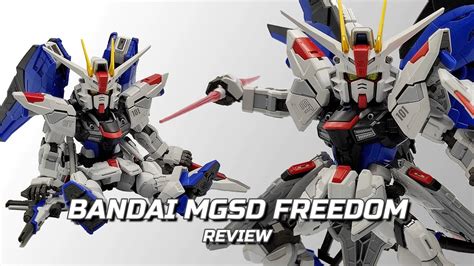 Review Bandai Mgsd Freedom Youtube