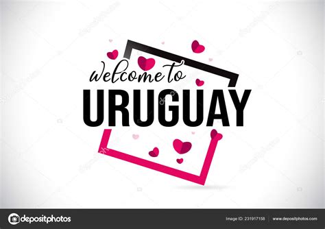 Uruguay Welcome Word Text Handwritten Font Red Hearts Square Design