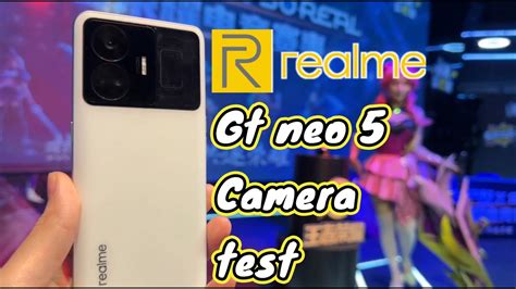 Realme gt Neo 5 camera test - YouTube