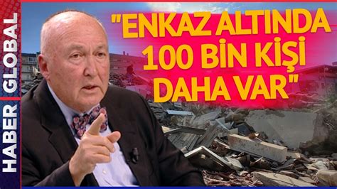 Enkaz Altında 100 Bin Kişi Daha Var Prof Dr Övgün Ahmet Ercan