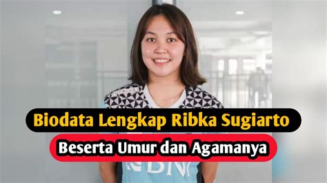 Profil Dan Biodata Ribka Sugiarto Atlet Bulutangkis Indonesia YouTube