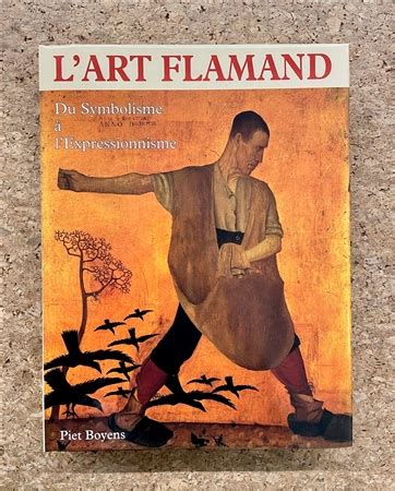 ARTE FIAMMINGA L art Flamand Du Symbolisme à l Expressionnisme 1992